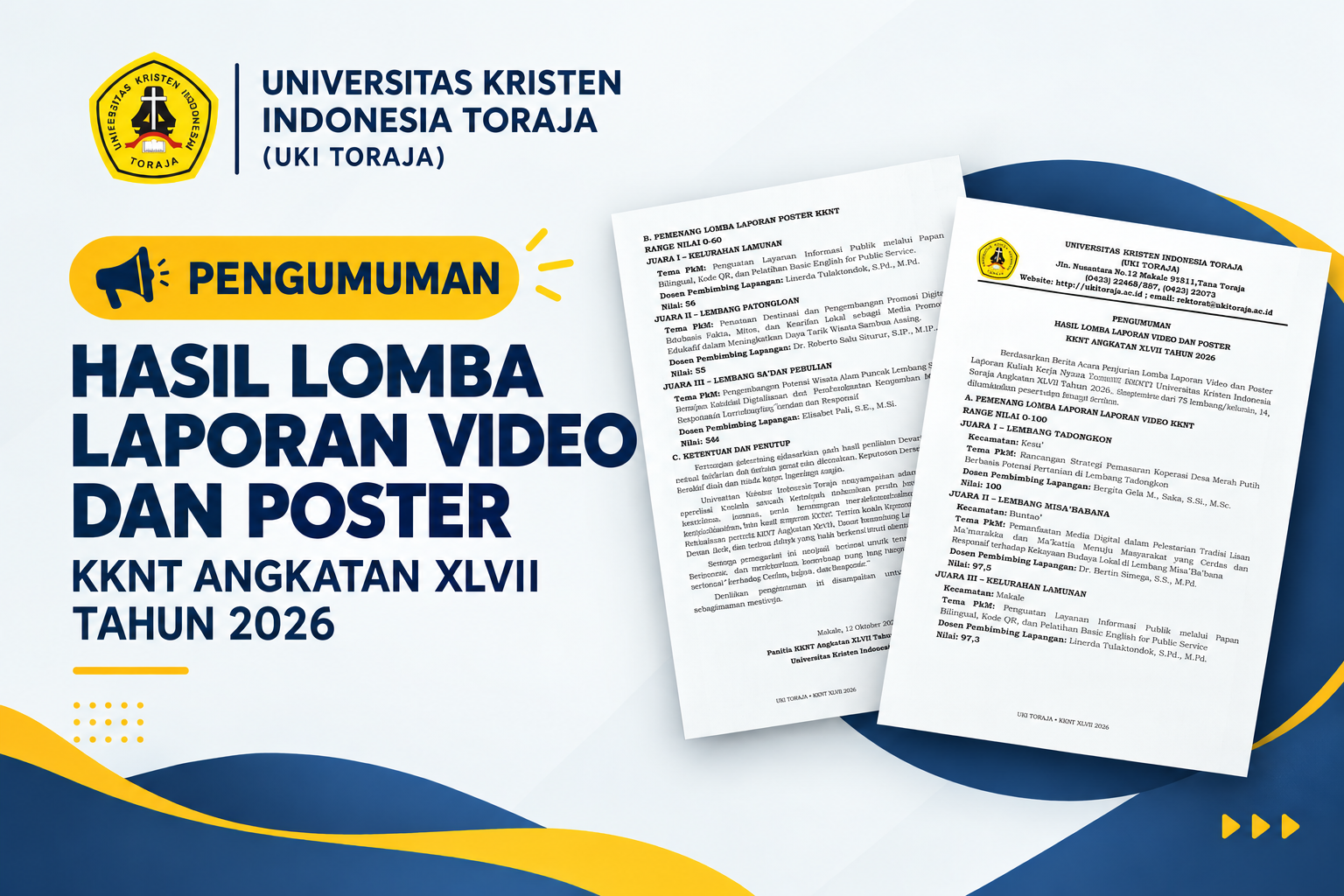 PENGUMUMAN HASIL LOMBA LAPORAN VIDEO DAN POSTER KKNT ANGKATAN XLVII TAHUN 2026
